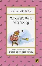 When we were very young by A. A. Milne