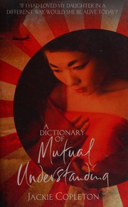 Cover of: A dictionary of mutual understanding