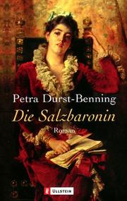 Cover of: Die Salzbaronin. by Petra Durst-Benning