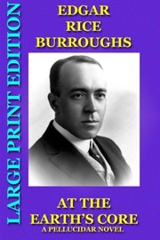 Cover of: At The Earth's Core by Edgar Rice Burroughs