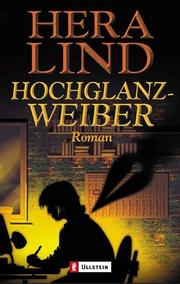Cover of: Hochglanzweiber.