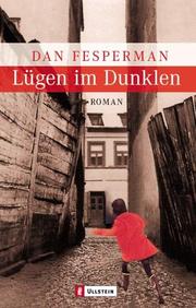 Cover of: Lügen im Dunklen. by Dan Fesperman