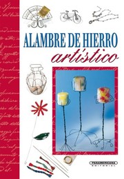 Cover of: Alambre de hierro artistico