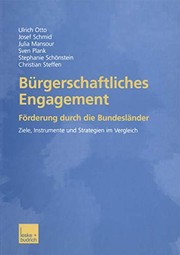 Cover of: Bürgerschaftliches Engagement: Förderung durch die Bundesländer Ziele, Instrumente und Strategien im Vergleich