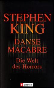 Cover of: Danse Macabre. Die Welt des Horrors. by Stephen King