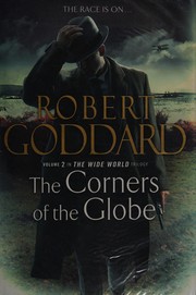 Cover of: Corners of the globe by Robert Goddard