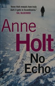 No echo by Anne Holt