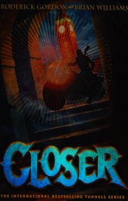 Cover of: Closer by Roderick Gordon