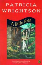 Cover of: A Little Fear by Patricia Wrightson