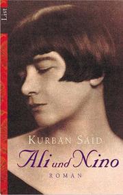 Cover of: Ali und Nino. by Kurban Said, Kurban Said