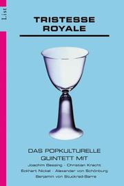 Cover of: Tristesse Royale: Das Popkulturelle Quintett