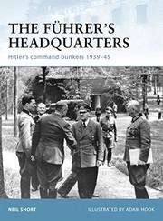 Cover of: The Führer’s Headquarters by Neil Short, Adam Hook