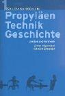 Cover of: Propyläen Technikgeschichte. Sonderausgabe. by Dieter Hägermann, Helmut Schneider, Karl-Heinz Ludwig, Wolfgang König