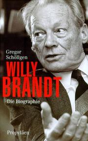 Cover of: Willy Brandt by Gregor Schöllgen, Gregor Schöllgen