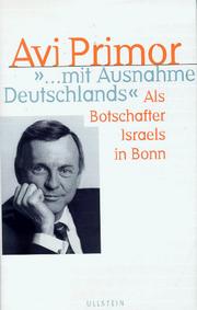 Cover of: --mit Ausnahme Deutschlands: als Botschafter Israels in Bonn