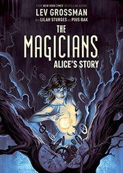 Cover of: The Magicians Original Graphic Novel by Lilah Sturges, Lev Grossman, Pius Bak