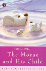 Cover of: The Mouse and His Child (Puffin Modern Classics) by Russell Hoban, Margaret Meek