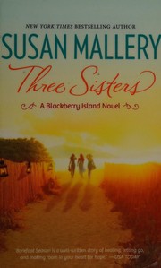 Cover of: Three sisters by Susan Mallery