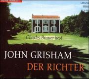 Cover of: Der Richter. 5 CDs. by John Grisham, John Grisham, Charles Brauer