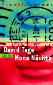 Cover of: David Tage, Mona Nächte by Andreas Steinhöfel, Anja Tuckermann