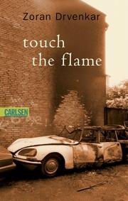 Cover of: touch the flame