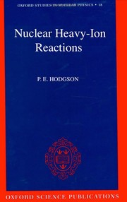 Nuclear heavy-ion reactions by P. E. Hodgson