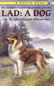Cover of: Lad a dog by Albert Payson Terhune
