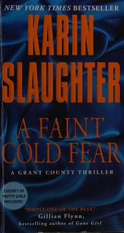 Cover of: Faint cold fear by Karin Slaughter