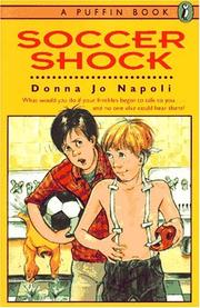 Cover of: Soccer shock by Donna Jo Napoli