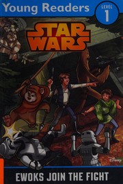 Cover of: Star Wars: Ewoks Join The Fight