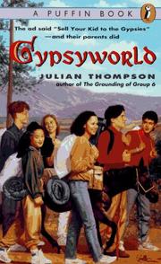 Cover of: Gypsyworld by Julian F. Thompson, Julian F. Thompson