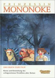 Cover of: Prinzessin Mononoke. Das Buch zum Film.