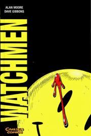Cover of: Watchmen, Complete Edition.