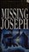 Cover of: Missing Joseph