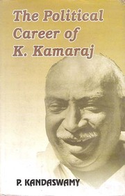 Cover of: The Political Career of K. Kamaraj by 
