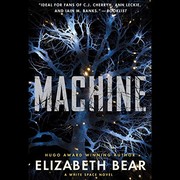 Cover of: Machine by Elizabeth Bear