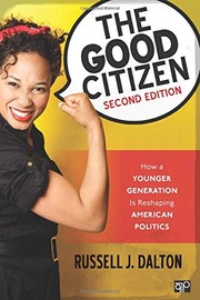 The Good Citizen by Russell J. Dalton