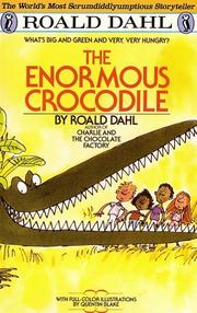 Cover of: The enormous crocodile by Roald Dahl