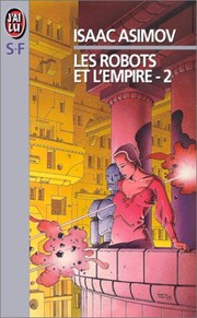Cover of: Robots et l'empire tome 2 by Unknown