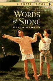 Cover of: Words of stone by Kevin Henkes
