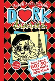 Cover of: Dork Diaries 15: Tales from a Not-So-Posh Paris Adventure