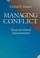Cover of: Managing conflict