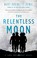 Cover of: The Relentless Moon