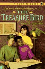Cover of: The treasure bird by Peni R. Griffin
