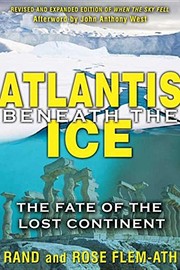 Cover of: Atlantis Beneath the Ice: The Fate of the Lost Continent