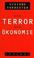 Cover of: Der Terror der Ökonomie.