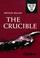 Cover of: The Crucible.