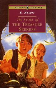 The Story of the Treasure Seekers being the adventures of the Bastable children in search of a fortune