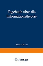 Cover of: Tagebuch über die Informationstheorie