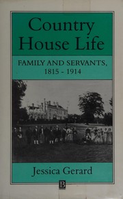 Cover of: Country house life by Jessica Gerard